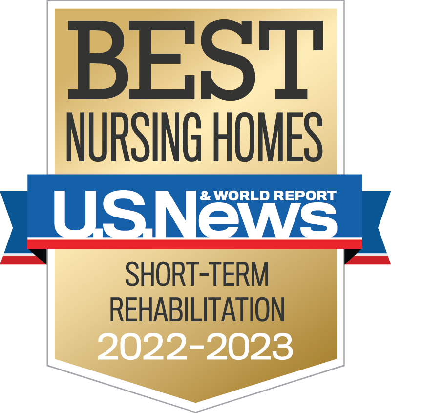 US News and World Report award for Best Nursing Homes, Short-term Rehabilitation, 2022-2023